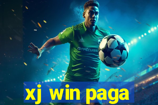 xj win paga